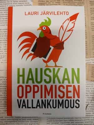 Lauri Järvilehto - Hauskan oppimisen vallankumous (nid.)