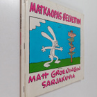 Matt Groening : Matkaopas helvettiin - pikkukuva 1