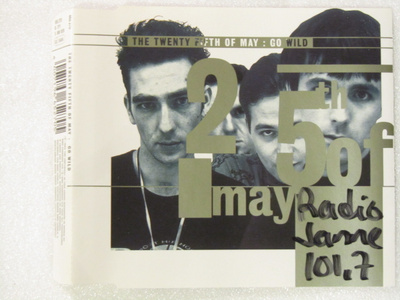 The 25th Of May • Go Wild CD-Single