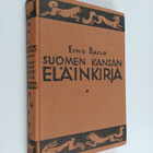 Eino Railo : Suomen kansan eläinkirja : kertomus Metsolan... - pikkukuva 1