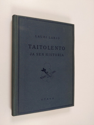 Lauri Larjo : Taitolento ja sen historia