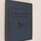 Lauri Larjo : Taitolento ja sen historia - pikkukuva 1