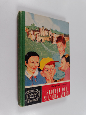 Margaret J. Baker : Slottet och Silverslanten