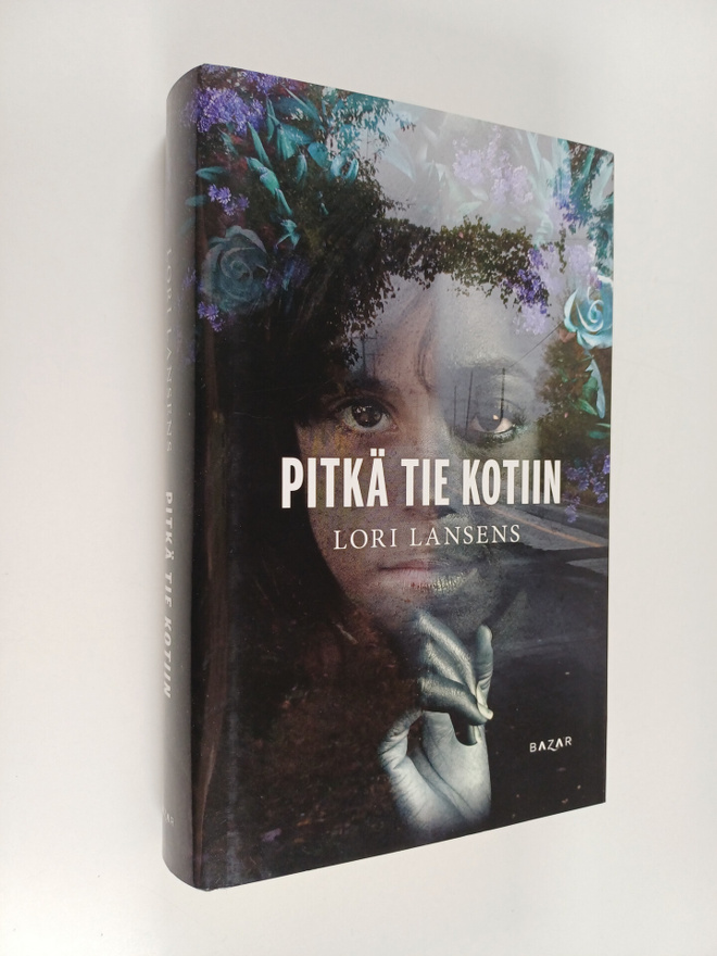 Lori Lansens : Pitkä tie kotiin