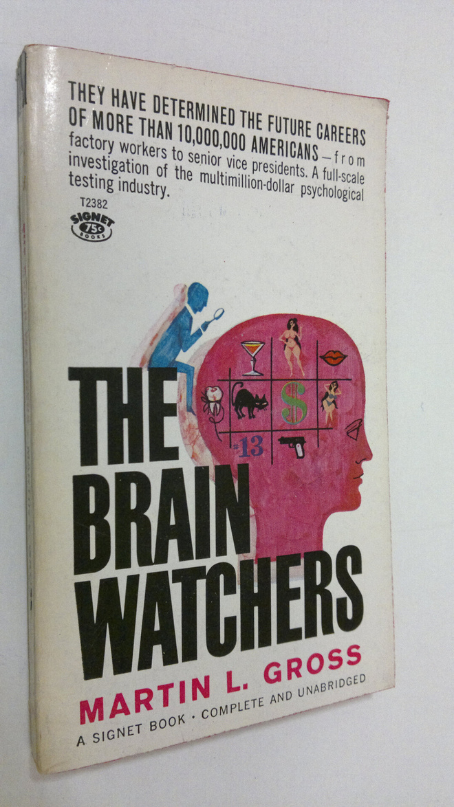 Martin L. Gross : The brain watchers