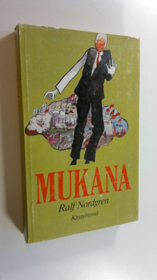 Ralf Nordgren : Mukana