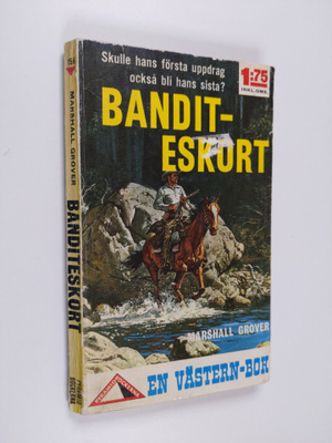 Marshall Grover : Banditeskort