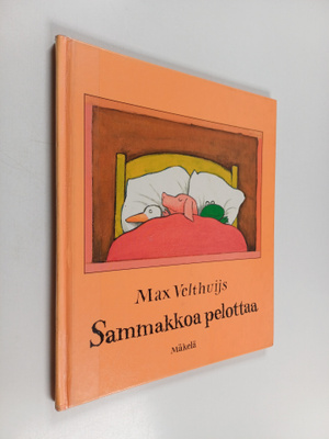 Max Velthuijs : Sammakkoa pelottaa