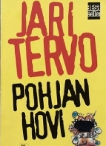 Jari Tervo - Pohjan hovi