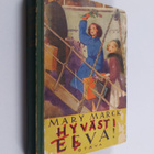 Mary Marck : Hyvästi, Eeva! - pikkukuva 1