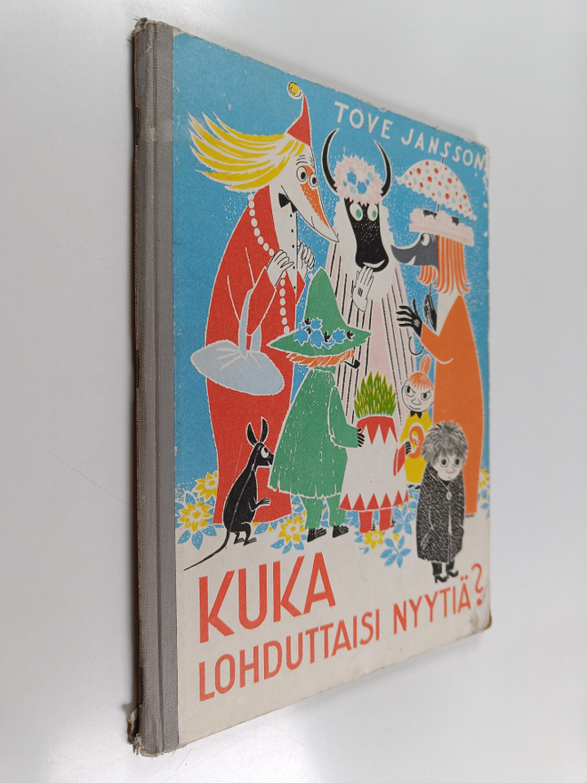 Tove Jansson : Kuka lohduttaisi Nyytiä?