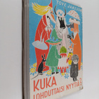 Tove Jansson : Kuka lohduttaisi Nyytiä? - pikkukuva 1