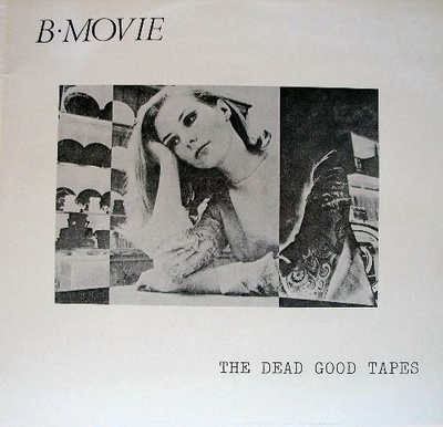 B-Movie - The Dead Good Tapes (CD)