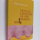 Emanuel Tov : Textual criticism of the Hebrew Bible - pikkukuva 1
