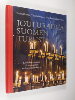 Tapani Kunttu : Joulurauha Suomen Turusta : kuninkaanrauh...
