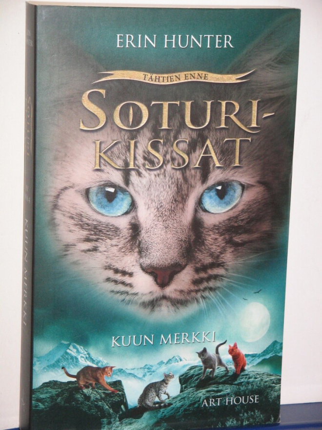 Erin Hunter : SOTURIKISSAT  KUUN MERKKI