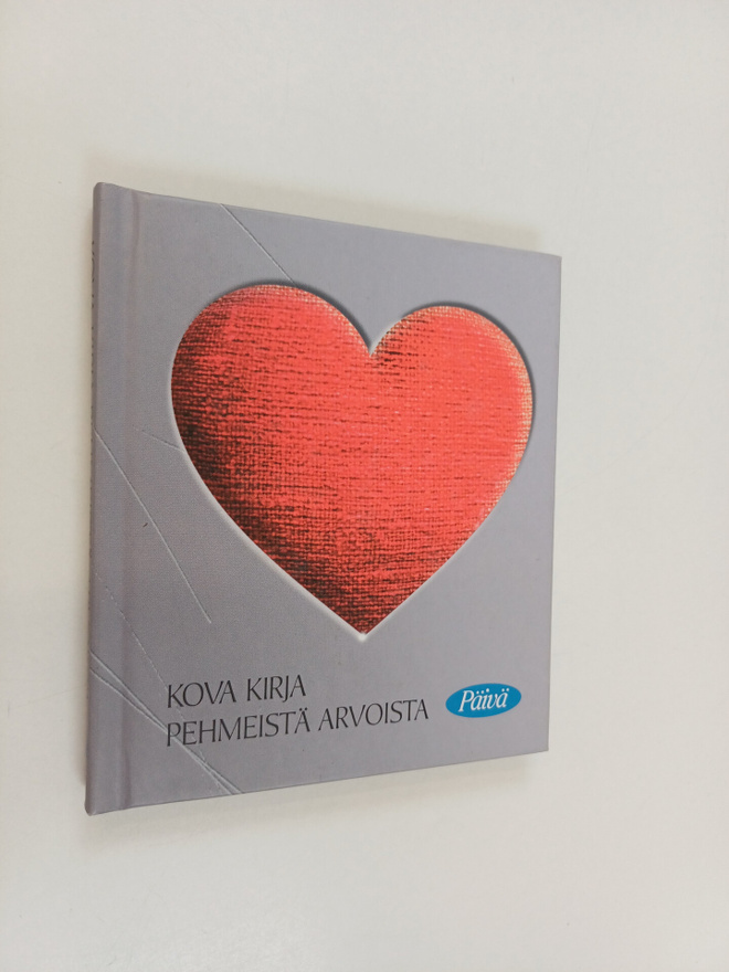 Kova kirja pehmeistä arvoista
