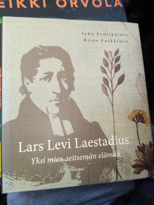 JUHA PENTIKÄINEN : LARS LEVI LAESTADIUS ( SIS POSTIKULU )