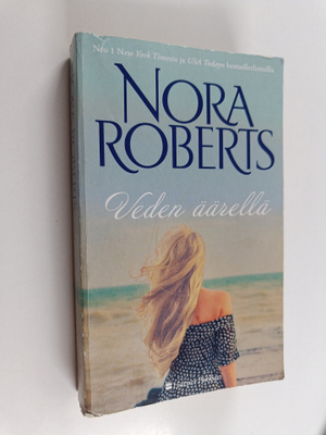 Nora Roberts : Veden äärellä