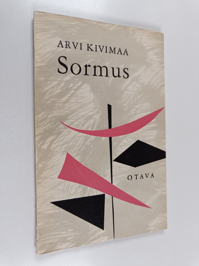 Arvi Kivimaa : Sormus : kolme runosikermää ja huomenlaulu