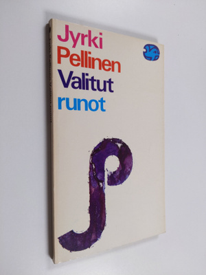Jyrki Pellinen : Valitut runot
