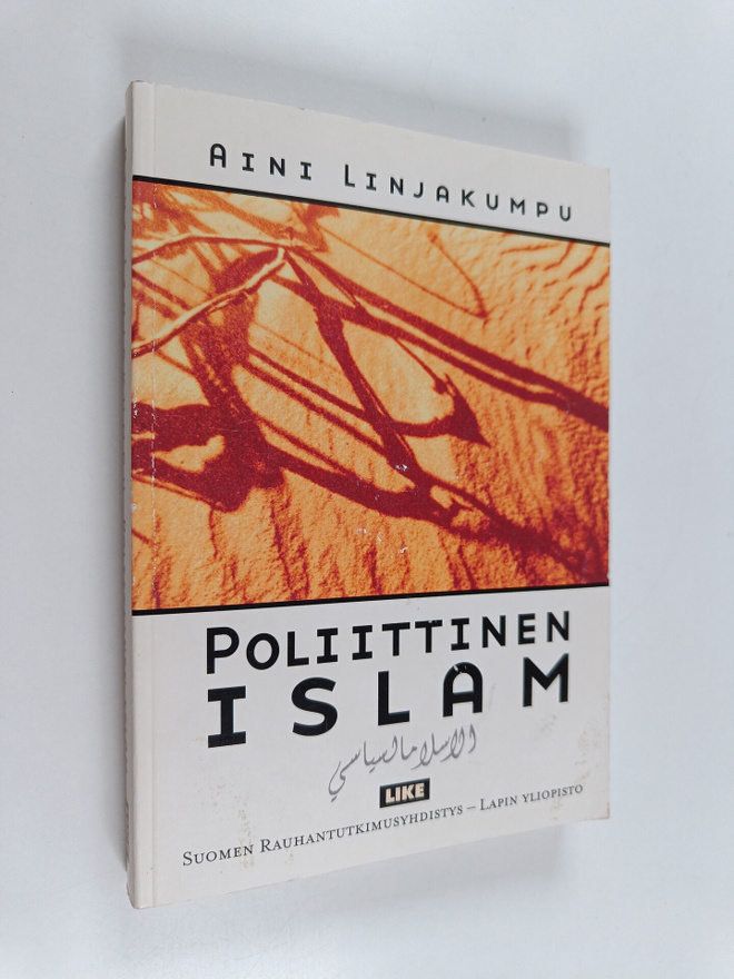 Aini Linjakumpu : Poliittinen islam