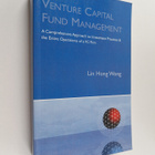 Lin Hong Wong : Venture capital fund management : a compr... - pikkukuva 1