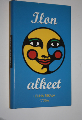 Helinä Siikala : Ilon alkeet