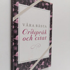 Våra bästa ordspråk och citat - pikkukuva 1