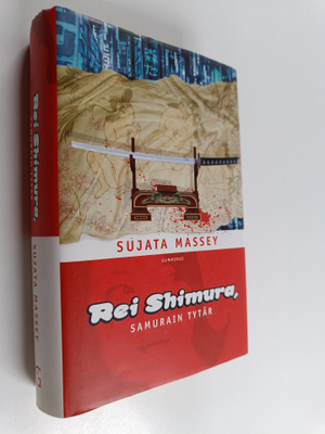Sujata Massey : Rei Shimura, samurain tytär