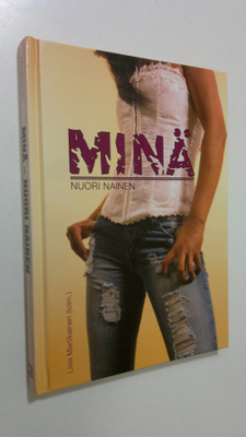 Liisa Martikainen : Minä : nuori nainen