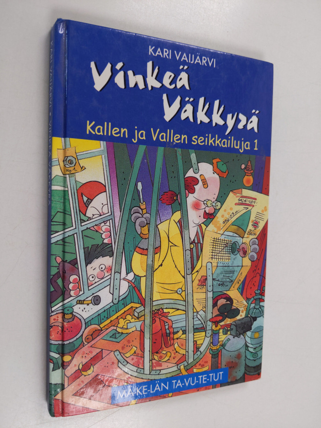 Kari Vaijärvi : Vinkeä väkkyrä (signeerattu)