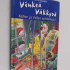 Kari Vaijärvi : Vinkeä väkkyrä (signeerattu) - pikkukuva 1