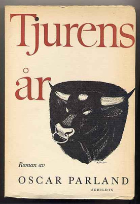 Parland, Oscar: Tjurens år (nid., 1962)