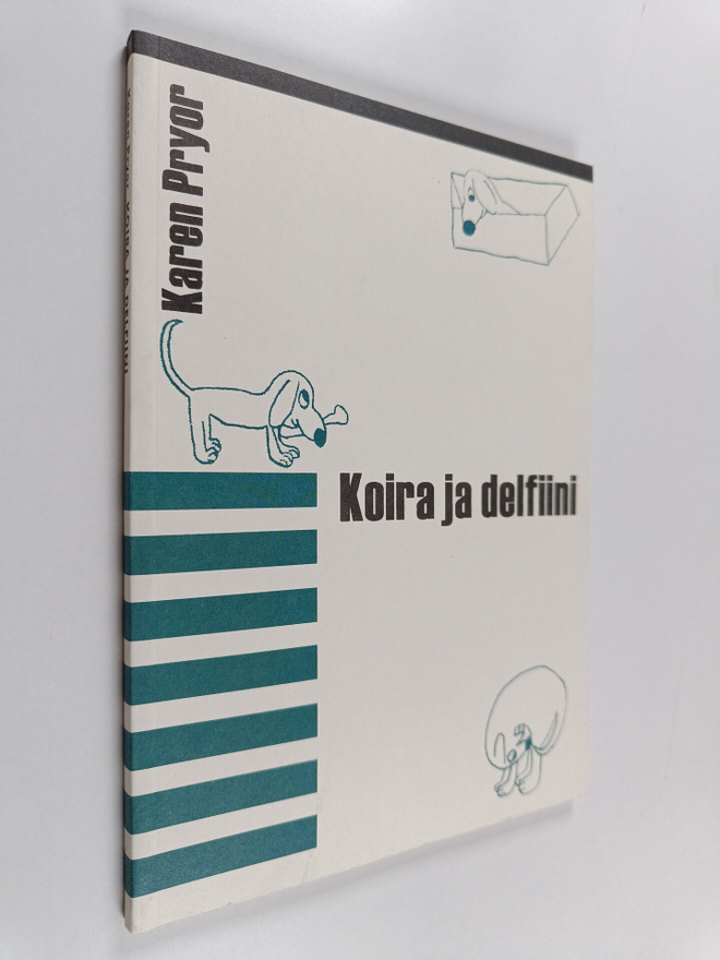 Karen Pryor : Koira ja delfiini : johdatus naksutinkoulut...