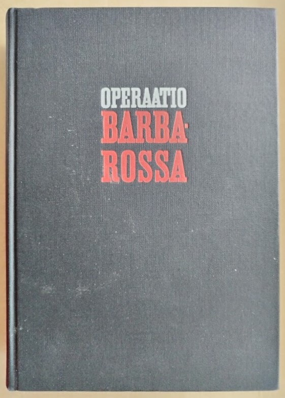 Alan Clark: Operaatio Barbarossa