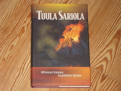 Sariola, Tuula: Ahneus kasaa, kuolema tasaa 1.p skp 2003