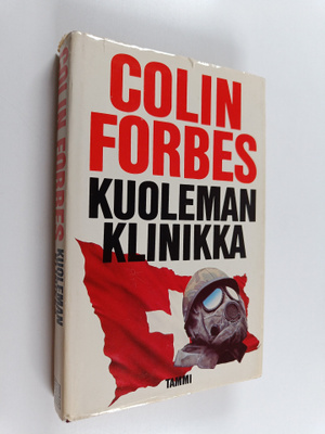 Colin Forbes : Kuoleman klinikka