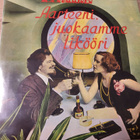 Aarteeni ,juokaamme likööri lp - pikkukuva 1