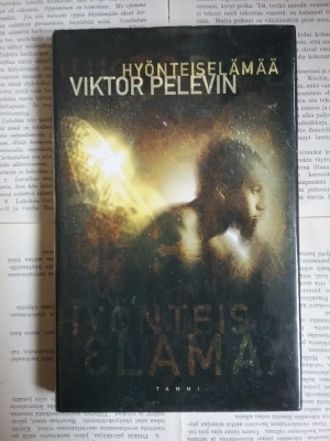 Viktor Pelevin - Hyönteiselämää (sid.)
