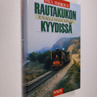 Paul Theroux : Rautakukon kyydissä - pikkukuva 1