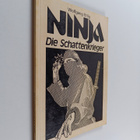 Wolfgang Ettig : Ninja, die Schattenkrieger - pikkukuva 1