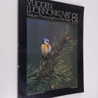 Vuoden luonnonkuvat 1981 = Nature photographs of the year - pikkukuva 1