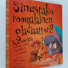 John Malam : Sinustako roomalainen gladiaattori? Karmeita... - pikkukuva 1