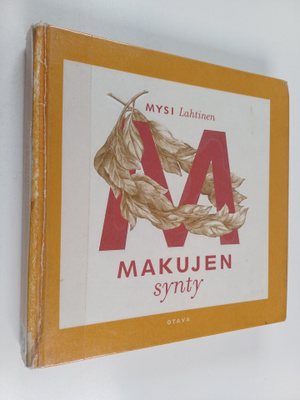 Mysi Lahtinen : Makujen synty