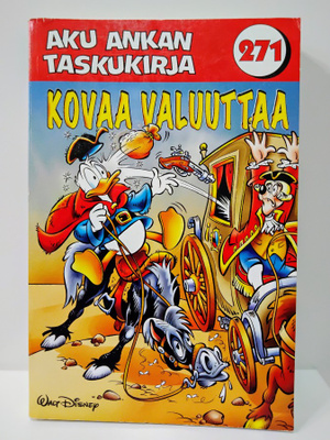 Kovaa valuuttaa - Aku Ankka taskukirja 271 (1)