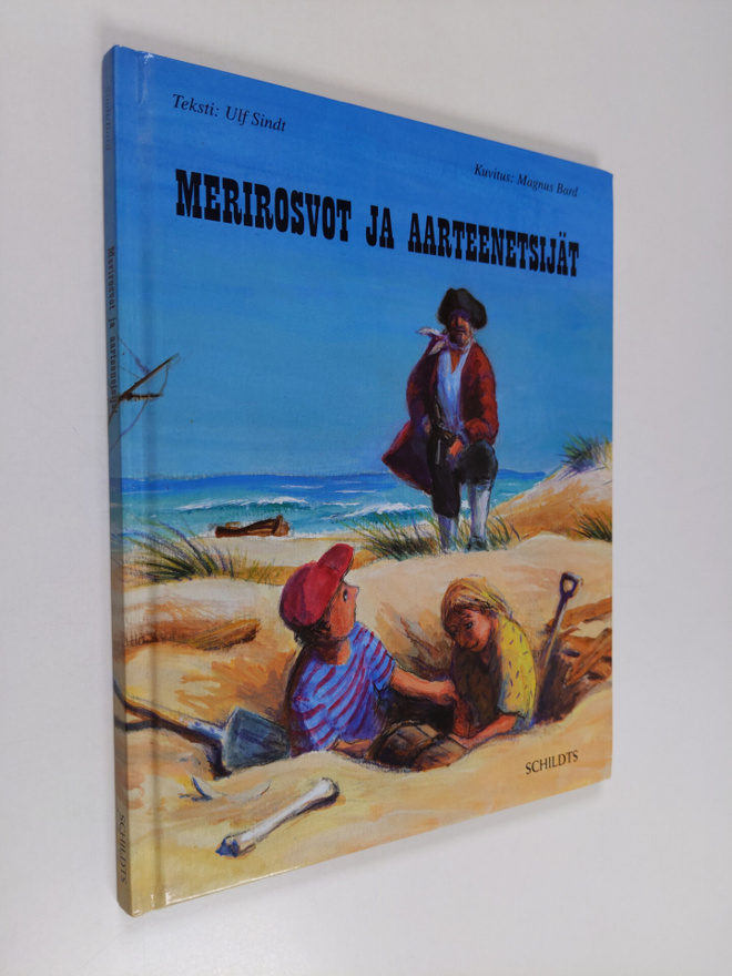 Ulf Sindt : Merirosvot ja aarteenetsijät