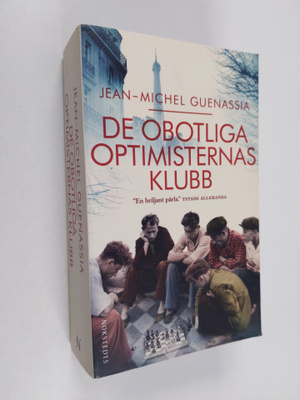 Jean-Michel Guenassia : De obotliga optimisternas klubb