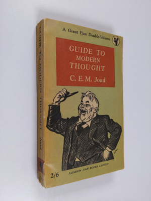 C. E. M. Joad : Guide to modern thought : by C. E. M. Joad