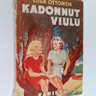 Liisa Ottonen : Kadonnut viulu : tyttöromaani - pikkukuva 1